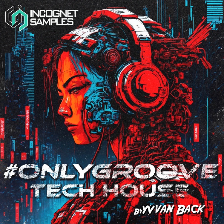 Incognet releases Latin Tech House sound pack by Yvvan Back