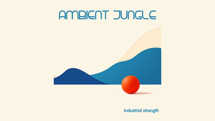 Industrial Strength Ambient Jungle