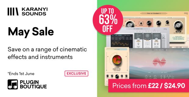 Save up to 63% on Karanyi Sounds Cloudmax 2, Polyscape Nova, Lofi Keys 2 & more
