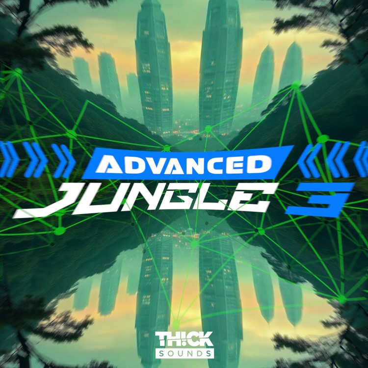 Thick Sounds releases Advanced Jungle 3 sample pack