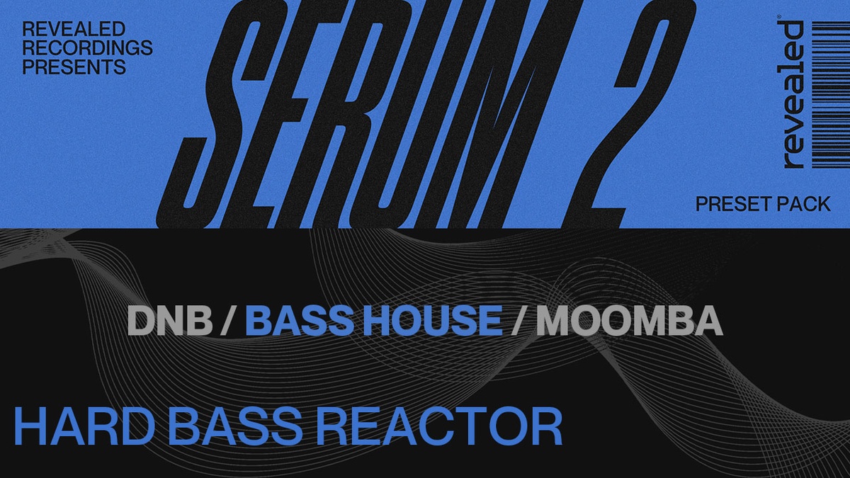 Alonso Sound launches Revealed Serum 2 Hard Bass Reactor