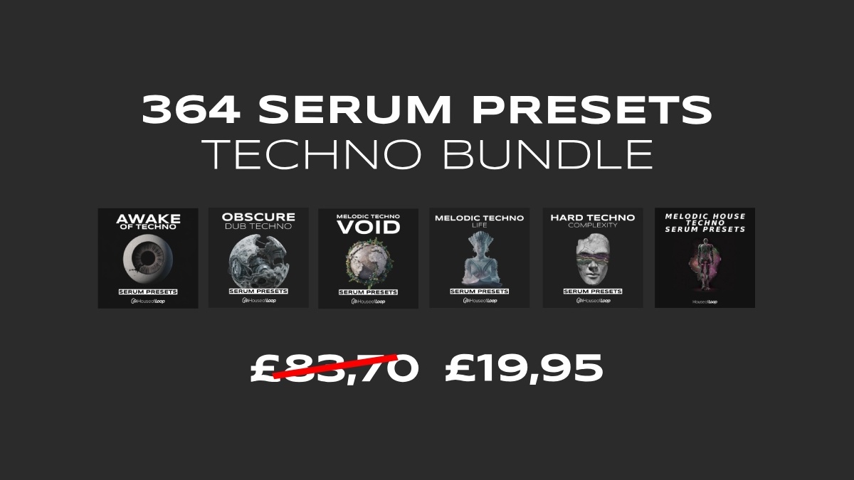 Techno Serum Presets Ultimate Bundle by House of Loop