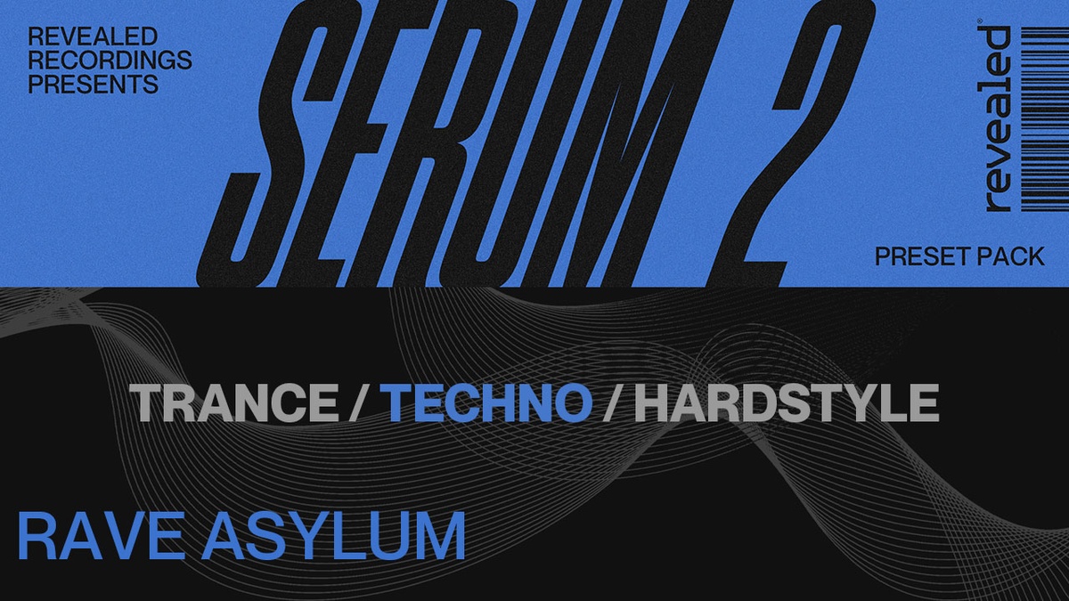 Alonso Sound releases Revealed Serum 2 Rave Asylum soundset