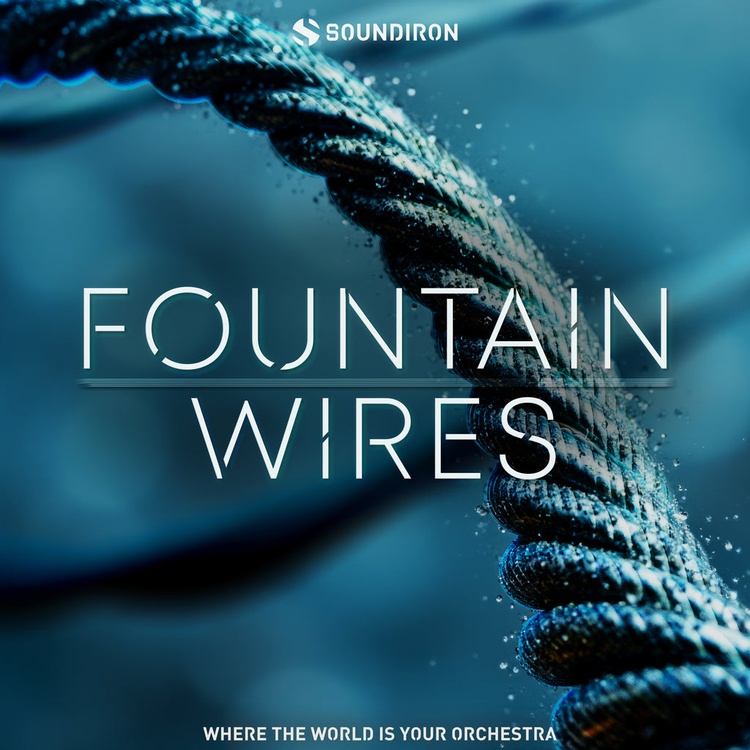 Soundiron releases Fountain Wires sample library