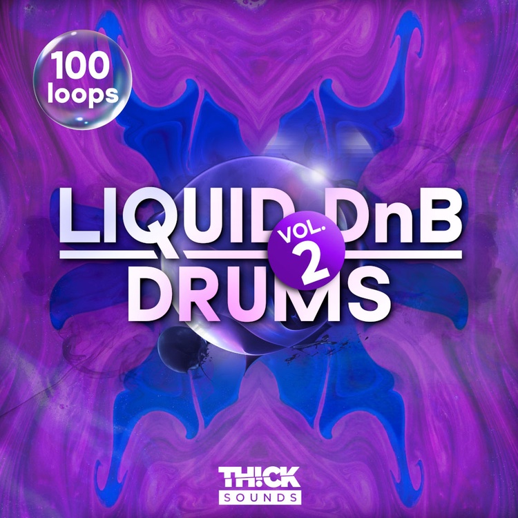 Thick Sounds releases Liquid Dnb Drums 2 sample pack