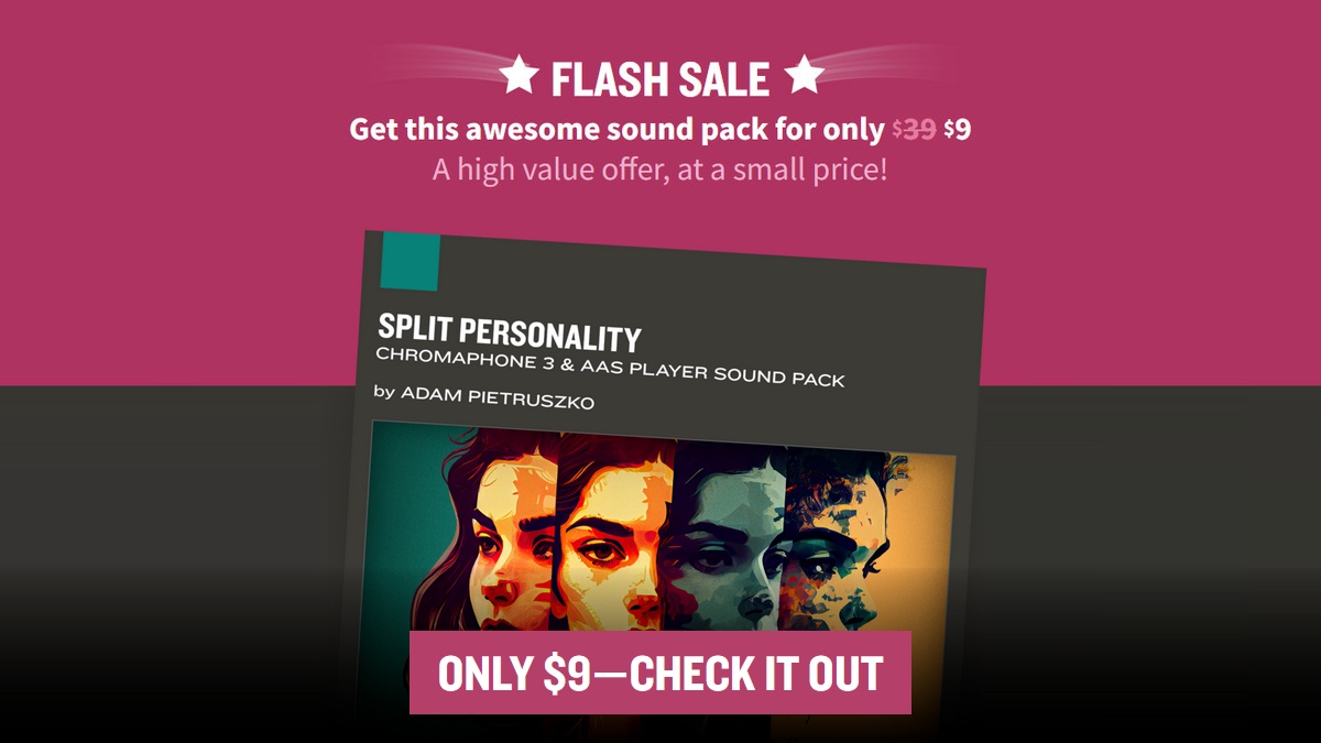 Flash Sale: Save 75% on Split Personality for Chromaphone 3 & AAS Player
