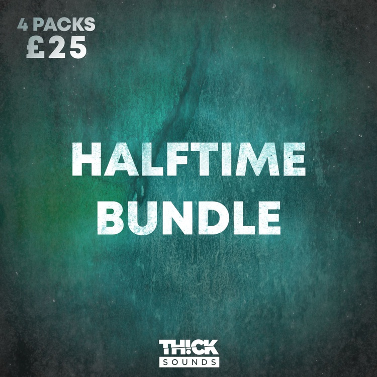 Halftime Bundle by Thick Sounds: 4 sample packs for £25 GBP